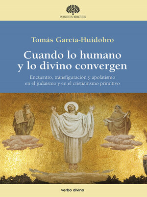 cover image of Cuando lo humano y lo divino convergen